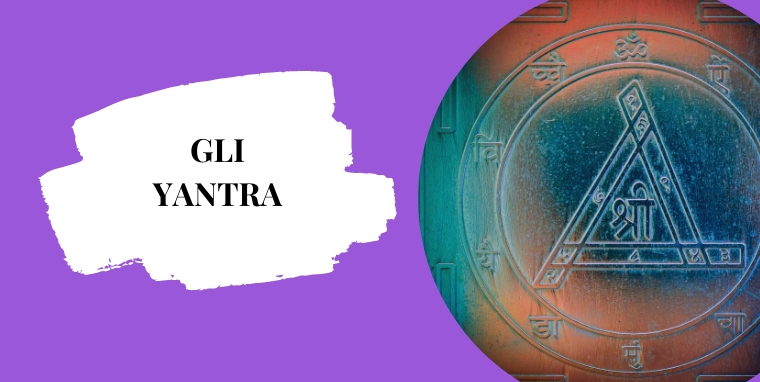 GLI YANTRA