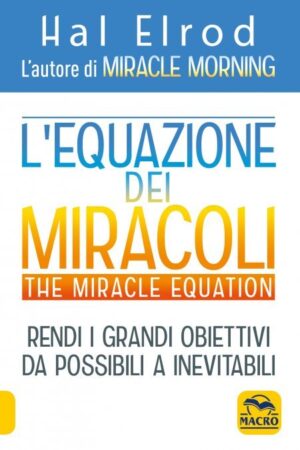 Equazione dei miracoli - The Miracle Equation