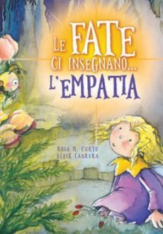 Le fate ci insegnano... l'empatia