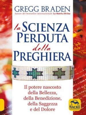 Scienza Perduta della Preghiera