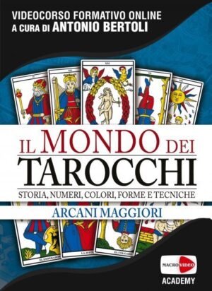 Il Mondo dei Tarocchi - Videocorso